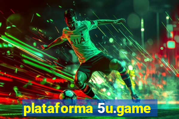 plataforma 5u.game